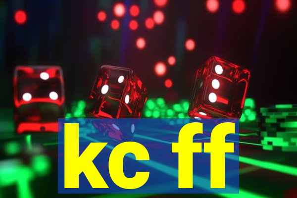 kc ff