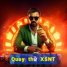 Quay thử XSNT ngày 18