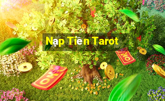 Nạp Tiền Tarot