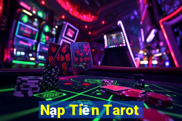 Nạp Tiền Tarot