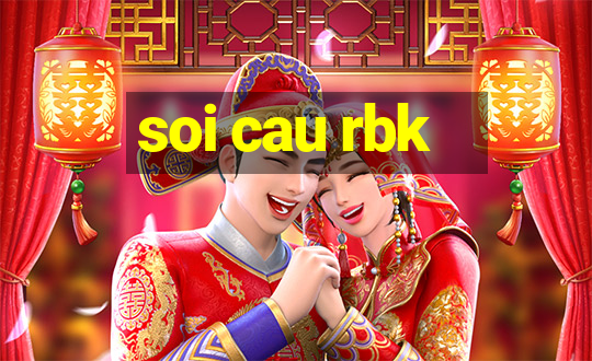 soi cau rbk