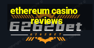 ethereum casino reviews