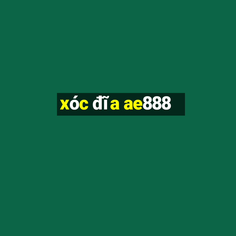 xóc đĩa ae888