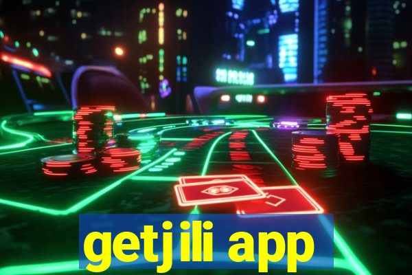 getjili app