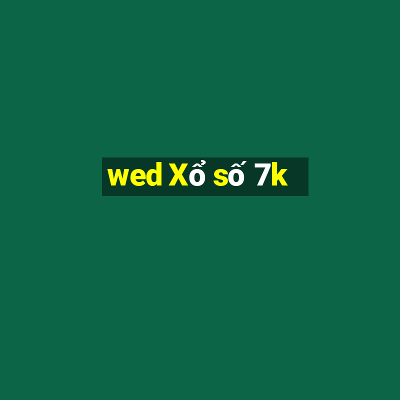 wed Xổ số 7k