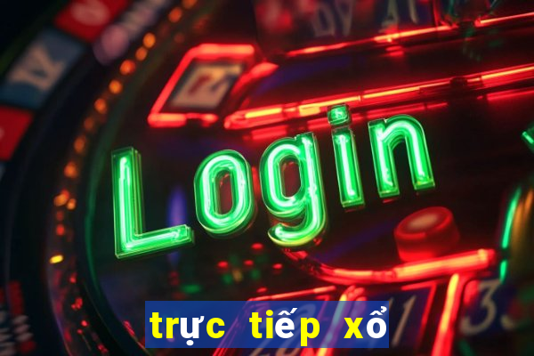 trực tiếp xổ số hôm qua