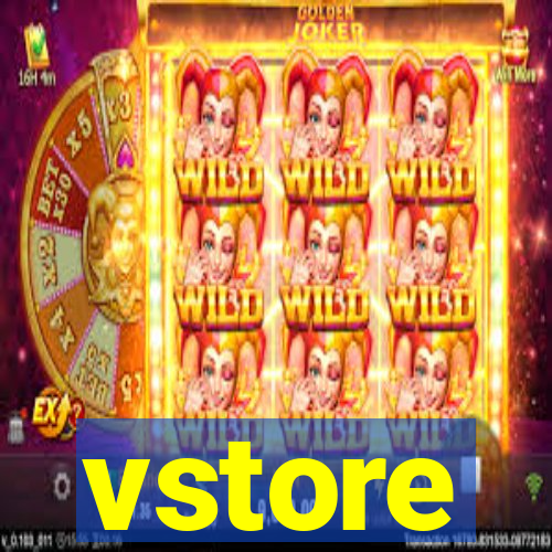 vstore