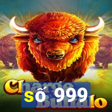 số 999