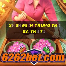 xổ số miền trung thứ ba thứ tư