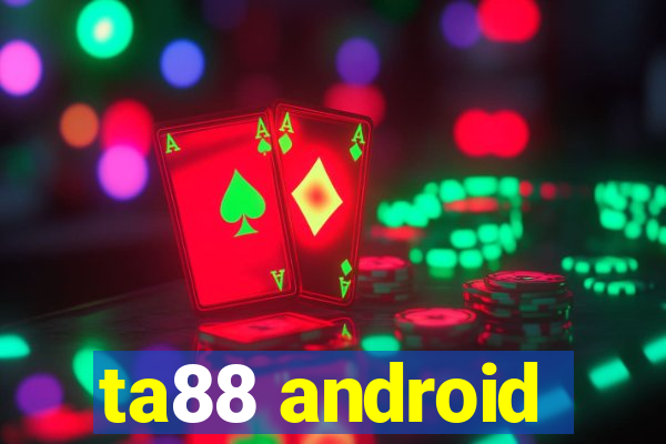 ta88 android