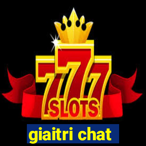 giaitri chat