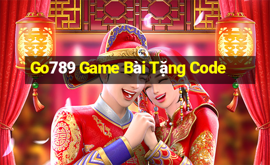 Go789 Game Bài Tặng Code