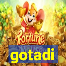 gotadi