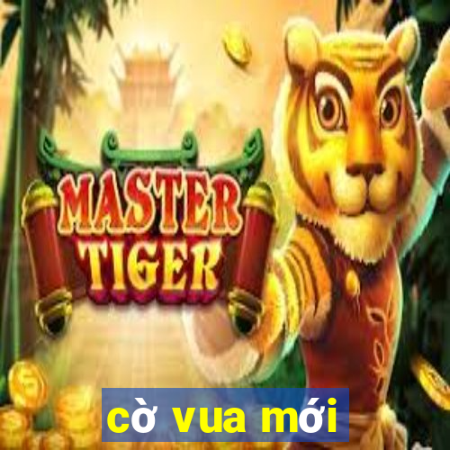 cờ vua mới