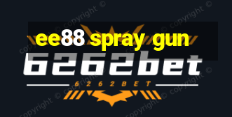 ee88 spray gun