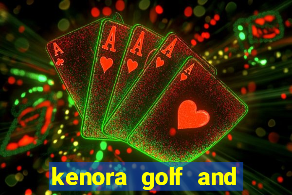 kenora golf and country club