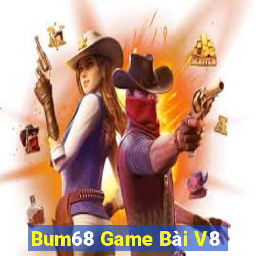 Bum68 Game Bài V8