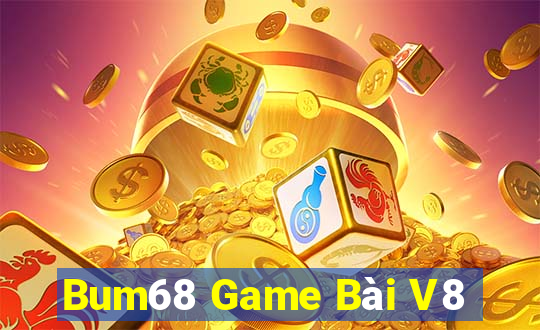 Bum68 Game Bài V8