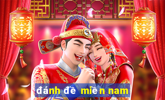 đánh đề miền nam