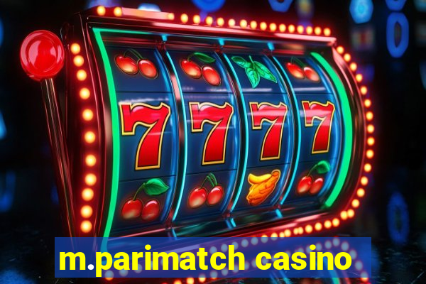 m.parimatch casino