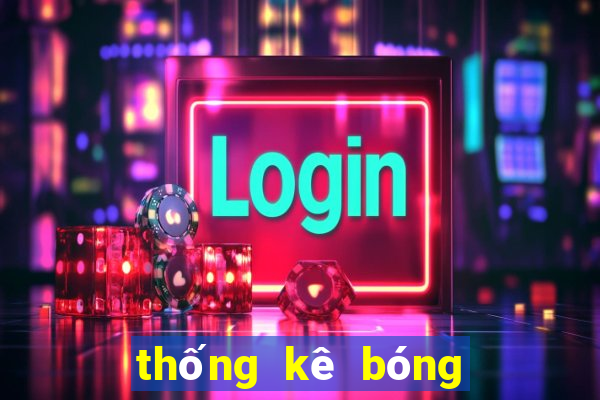 thống kê bóng đá trực tiếp