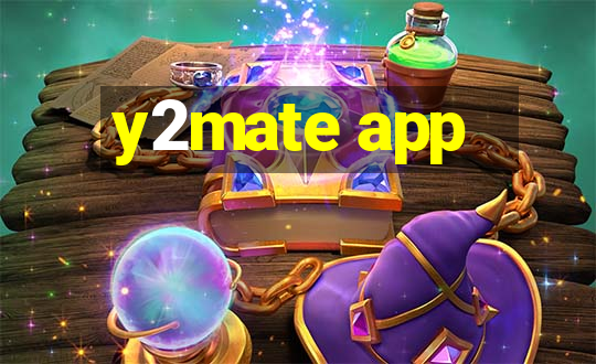 y2mate app