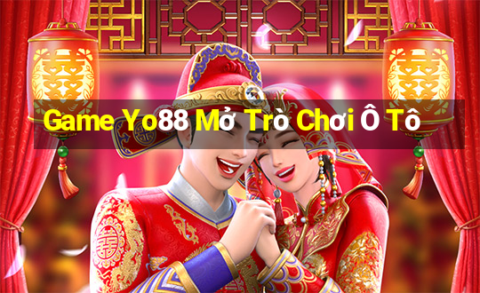 Game Yo88 Mở Trò Chơi Ô Tô