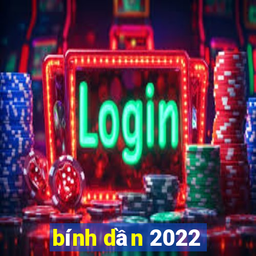 bính dần 2022