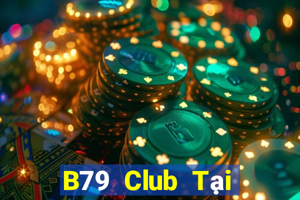 B79 Club Tại Game Bài Đổi The