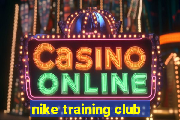 nike training club