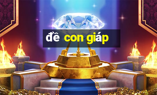 đề con giáp