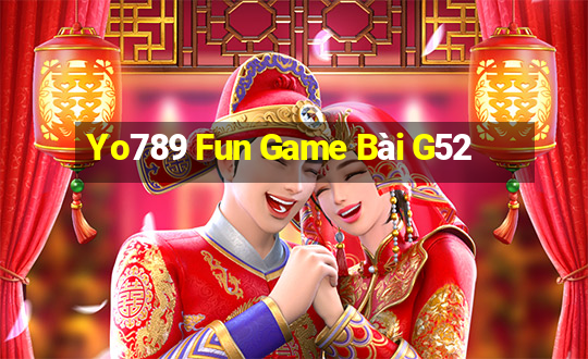 Yo789 Fun Game Bài G52