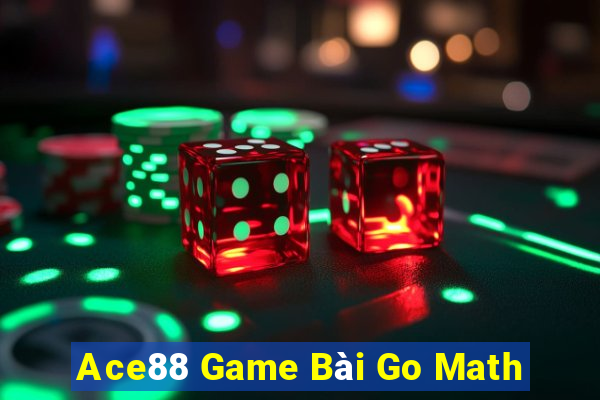 Ace88 Game Bài Go Math