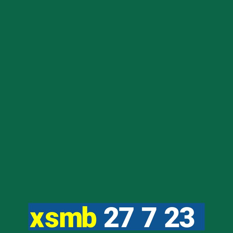 xsmb 27 7 23