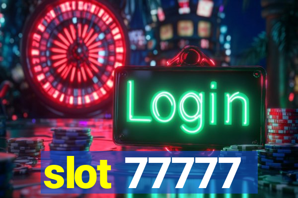 slot 77777