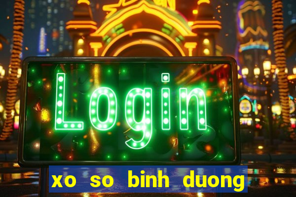 xo so binh duong 4 2 2024