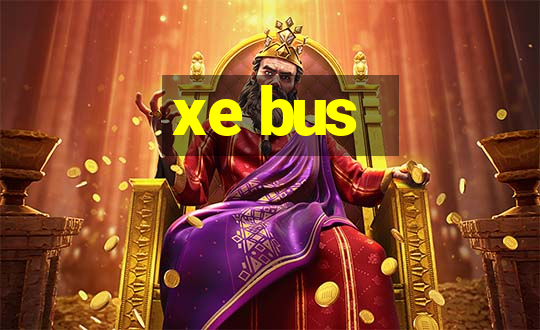 xe bus