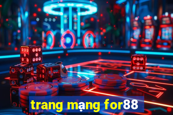 trang mạng for88