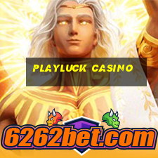 playluck casino