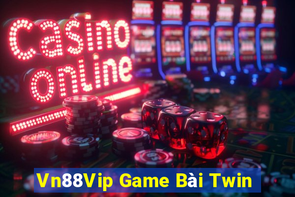 Vn88Vip Game Bài Twin