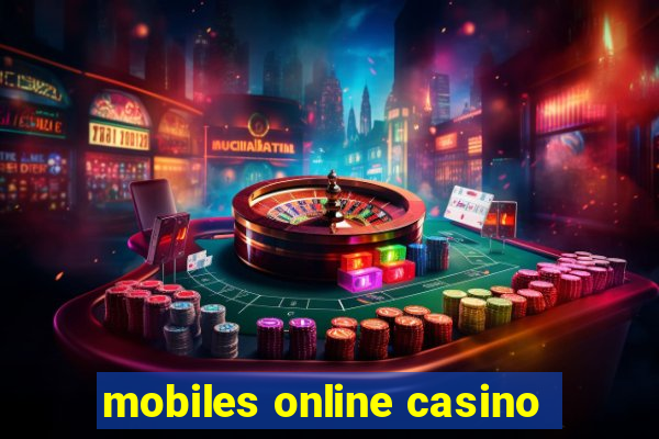 mobiles online casino