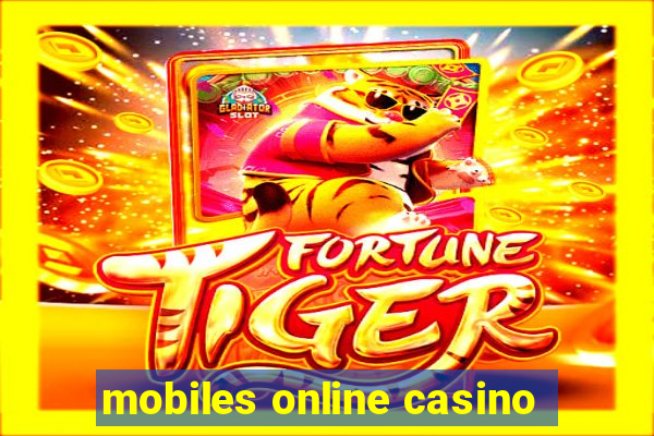 mobiles online casino