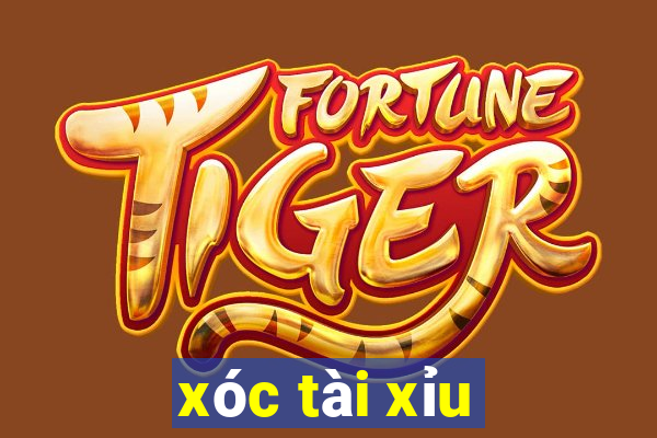 xóc tài xỉu