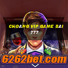 Choáng Vip Game Bài 777