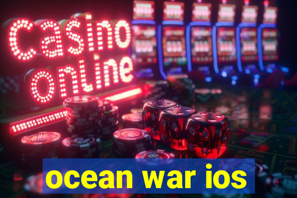 ocean war ios