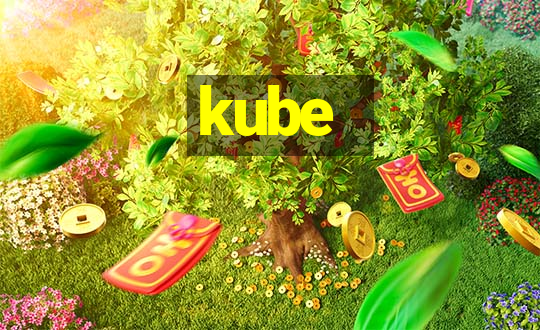 kube