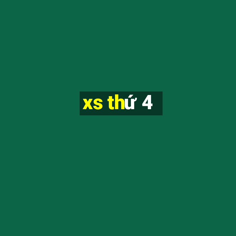 xs thứ 4