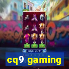 cq9 gaming