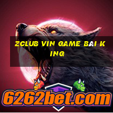 Zclub Vin Game Bài King