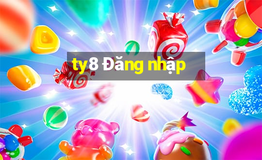 ty8 Đăng nhập